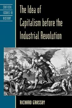 Idea of Capitalism before the Industrial Revolution