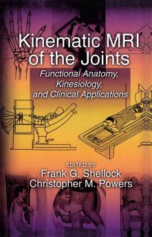 Kinematic MRI of the Joints