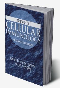 Methods in Cellular Immunology