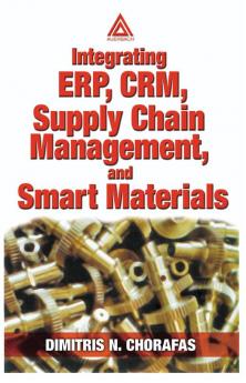 Integrating ERP CRM Supply Chain Management and Smart Materials