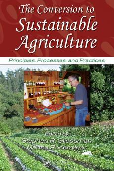 Conversion to Sustainable Agriculture
