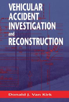 Vehicular Accident Investigation and Reconstruction