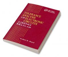 Tolerance Analysis of Electronic Circuits Using MATLAB