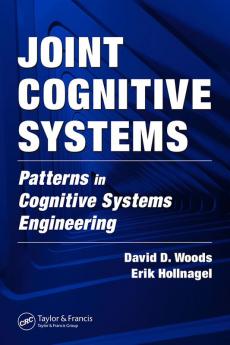 Joint Cognitive Systems