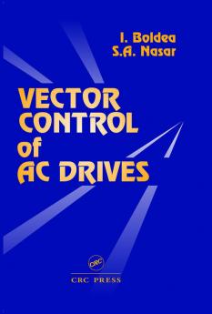 VECTOR CONTROL OF AC DRIVES