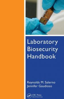 Laboratory Biosecurity Handbook