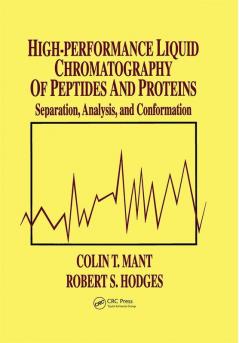 High-Performance Liquid Chromatography of Peptides and Proteins