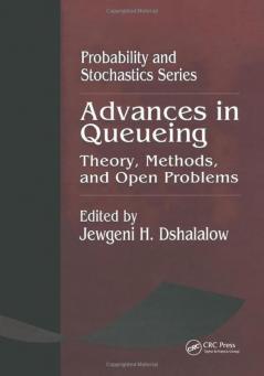 Advances in Queueing Theory Methods and Open Problems