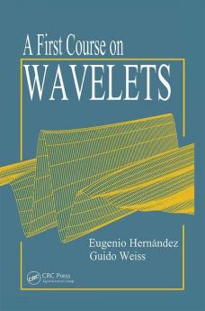 First Course on Wavelets