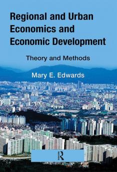 Regional and Urban Economics and Economic Development