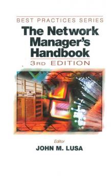 Network Manager's Handbook Third Edition