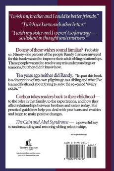 Cain & Abel Syndrome