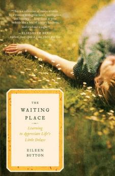 The Waiting Place