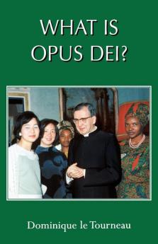 What is Opus Dei?