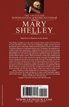 The Collected Supernatural and Weird Fiction of Mary Shelley-Volume 1