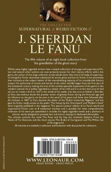 The Collected Supernatural and Weird Fiction of J. Sheridan Le Fanu