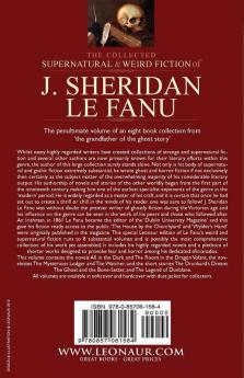 The Collected Supernatural and Weird Fiction of J. Sheridan Le Fanu