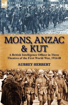 Mons Anzac & Kut