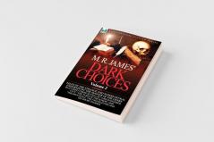 M. R. James' Dark Choices