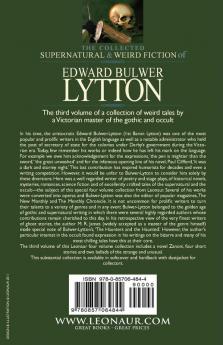 The Collected Supernatural and Weird Fiction of Edward Bulwer Lytton-Volume 3