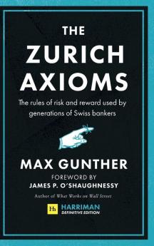 The Zurich Axioms