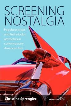 Screening Nostalgia