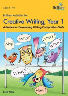 Brilliant Activities for Creative Writing Year 1-Activities for Developing Writing Composition Skills