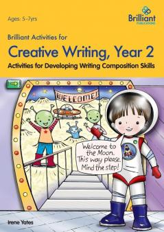 Brilliant Activities for Creative Writing Year 2-Activities for Developing Writing Composition Skills