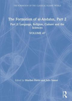 The Formation of al-Andalus Part 2