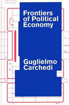 Frontiers of Political Economy