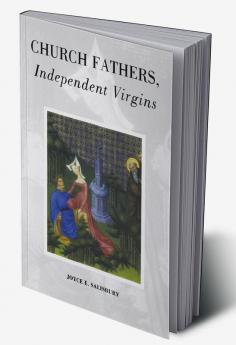 Church Fathers Independent Virgins