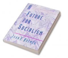 A Future for Socialism