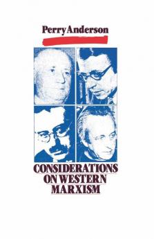 Considerations on Western Marxism