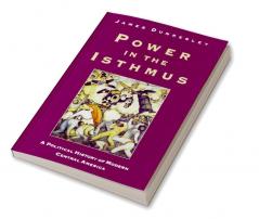 Power in the Isthmus