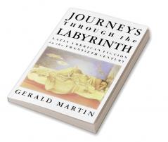 Journeys Through the Labyrinth