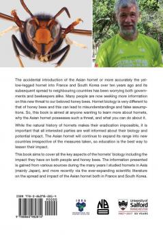 The Asian Hornet: Threats Biology & Expansion