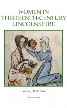 Women in Thirteenth-Century Lincolnshire