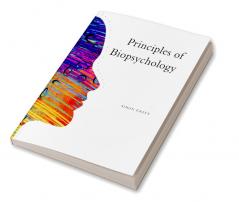 Principles Of Biopsychology