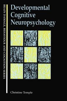 Developmental Cognitive Neuropsychology