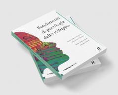 Fondamenti Di Psicologia Dello Sviluppo