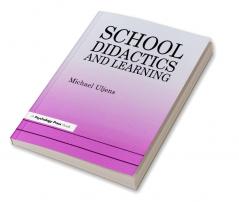 School Didactics And Learning