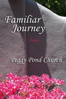 Familiar Journey Poems