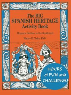 The Big Spanish Heritage Activity Book