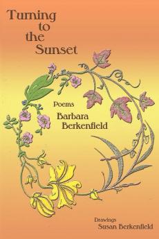 Turning to the Sunset Poems