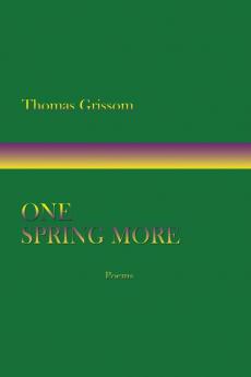 One Spring More Poems