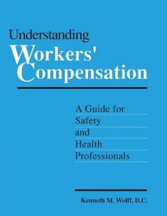 Understanding Workers' Compensation