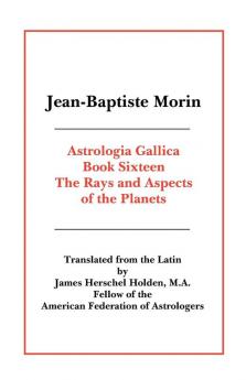 Astrologia Gallica Book 16