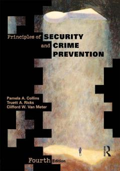 Principles of Security and Crime Prevention