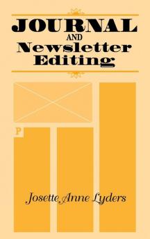 Journal and Newsletter Editing