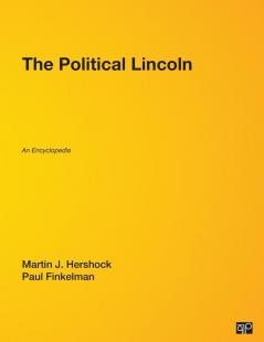 The Political Lincoln